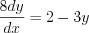 LaTeX formula: \frac{8dy}{dx}=2-3y