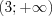 LaTeX formula: (3;+\infty )