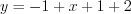 LaTeX formula: y=-1+x+1+2