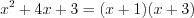LaTeX formula: x^{2}+4x+3=(x+1)(x+3)