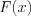 LaTeX formula: F(x)