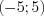 LaTeX formula: (-5;5)