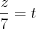 LaTeX formula: \frac{z}{7}=t