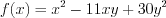 LaTeX formula: f(x)=x^{2}-11xy+30y^{2}