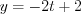 LaTeX formula: y=-2t+2