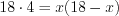 LaTeX formula: 18\cdot 4=x(18-x)