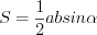 LaTeX formula: S=\frac{1}{2}absin\alpha