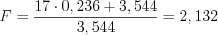 LaTeX formula: F=\frac{17\cdot 0,236+3,544}{3,544}=2,132