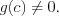 LaTeX formula: g(c)\neq 0.